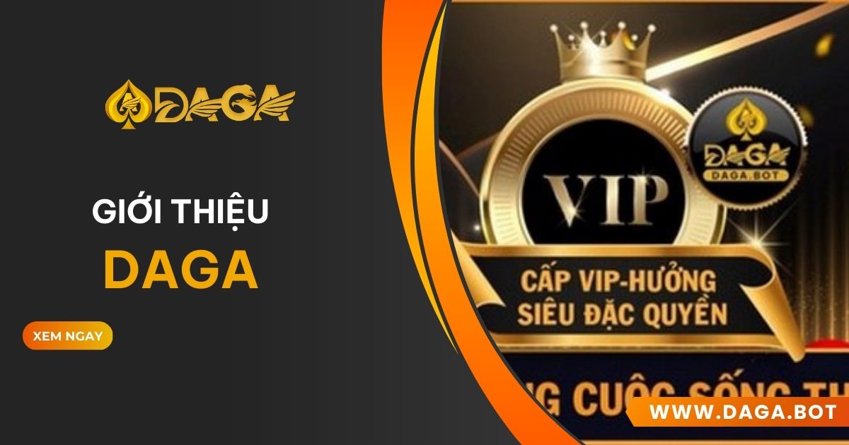 Giới thiệu DAGA